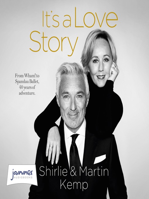 Title details for It's a Love Story by Martin Kemp - Available